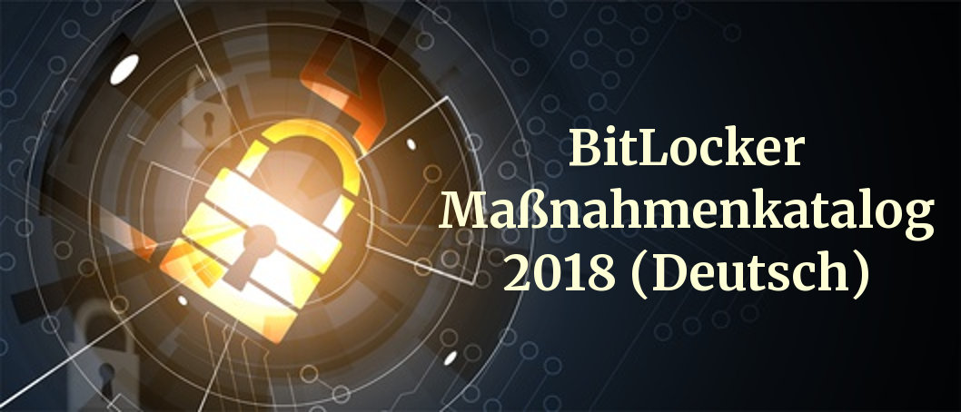Beitrag BitLocker Massnahmenkatalog 2018 Deutsch CPSD